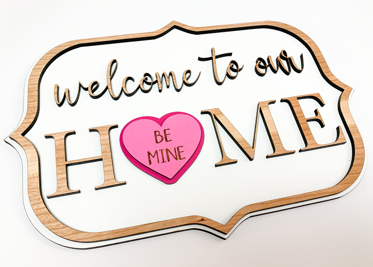 Welcome to Our Home Interchangeable Sign